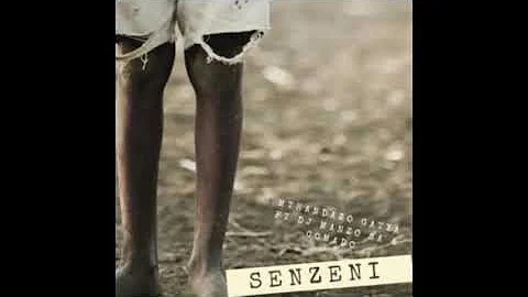 Mthandazo Gatya – Senzeni ft  DJ Manzo SA & Comado