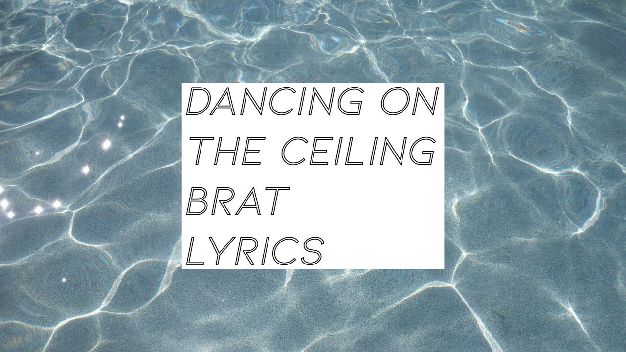 Dancing On The Ceiling Lyrics Brat Chicken Girls Lyrics