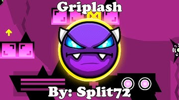Geometry Dash 2.11 | Griplash 100% | Easy Demon | By: Split72