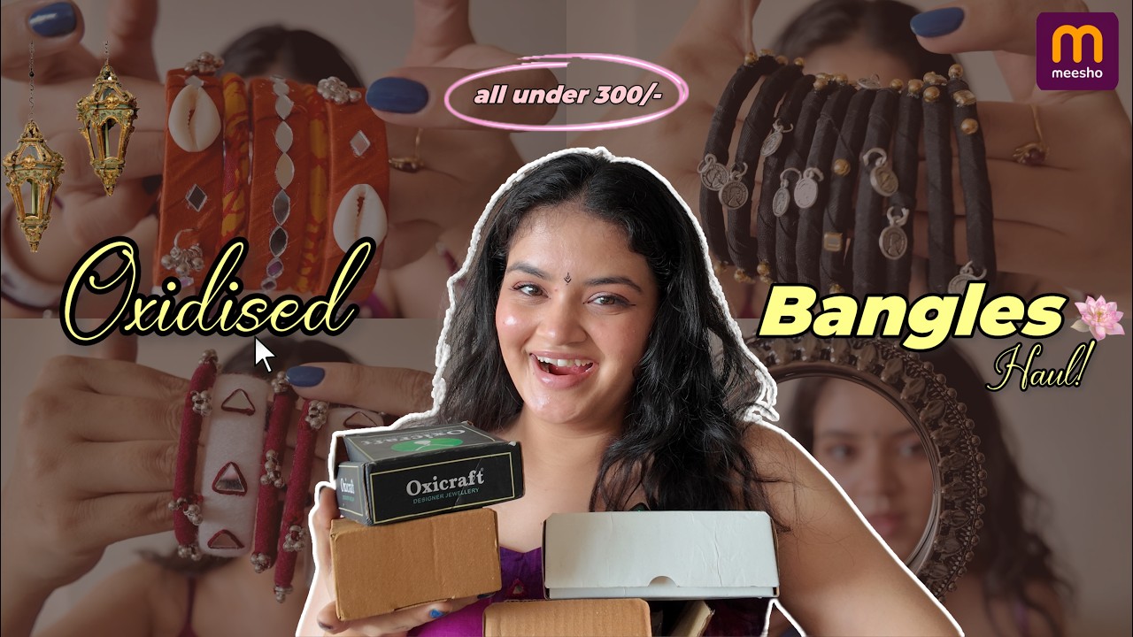 *HUGE* Oxodised Bangles Haul | MEESHO Haul 🛍️💗| Everything under 300/- | Anshika Maheshwari |