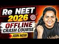 Re-NEET Offline Crash Course | Personalised Guidance & Dedicated Doubt Support