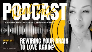 Download Lagu Real Talk with Cinthia Ep 14 | Rewiring your Brain to Love Again? #love #healingjourney  MP3