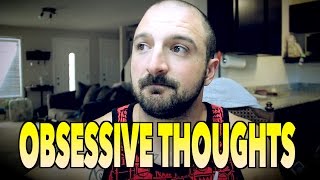Obsessive Thoughts & How I Deal With Them
