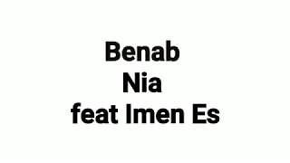 Benab - Nia feat. Imen Es (Parole)