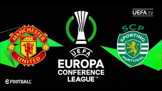 UECL 4^ Giornata Manchester United - Sporting CP Full Match