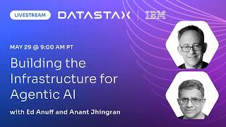 Building the Infrastructure for Agentic AI | Context Window with Ed Anuff and Anant Jhingran