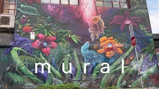 mural — Melbourne’s amazing street art