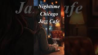 Nighttime Chicago Jazz Cafe Short