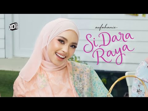 Aufahanie - Si Dara Raya | Raya Sedondon (Official Music Video)