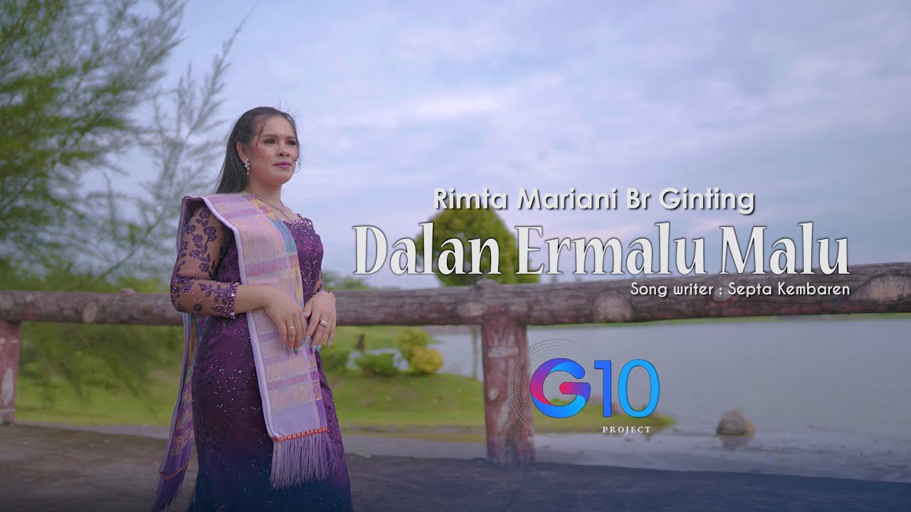 DALAN ERMALU MALU II GENDANG SALIH II RIMTA MARIANI BR GINTING II LAGU KARO TERBARU