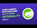 CURSO MANEJO DE EXCEPCIONES - Excepciones y Optional ¿orElseThrow? ¿orElseGet?