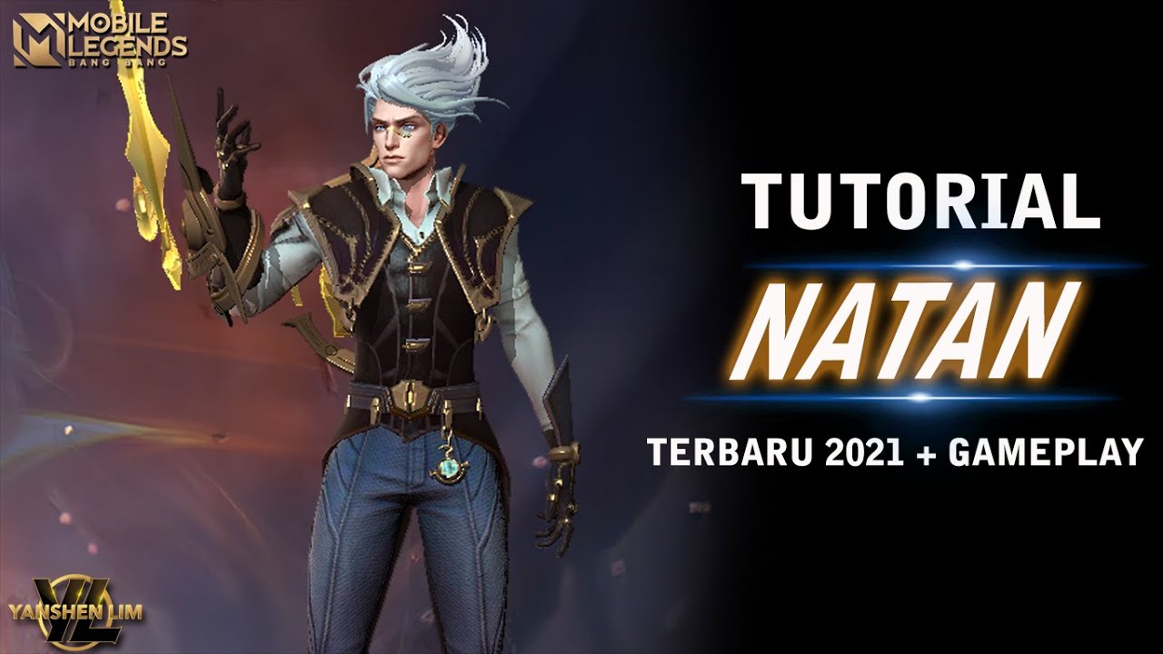Tutorial cara pakai NATAN TERBARU - Mobile Legend Indonesia