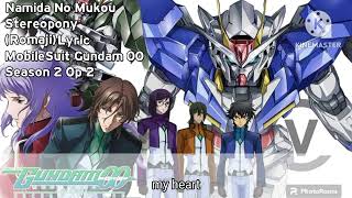 Namida No Mukou (Romaji) Lyric | From Mobile Suit Gundam 00 Season 2 Op2 by VEVOX Channel 373 views 2 months ago 3 minutes, 41 seconds