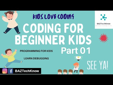 Coding for  Kids | Teaching debugging the code | Part 1