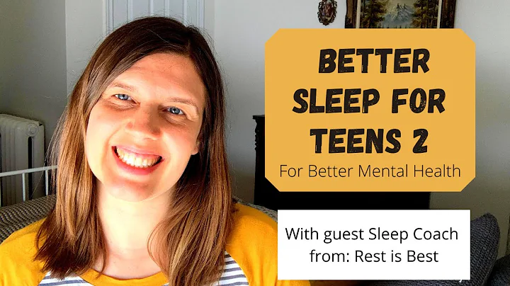 Better sleep for teens  for Better Mental Health w...