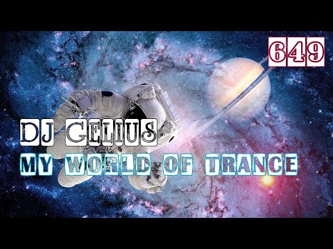 DJ GELIUS – My World of Trance 649