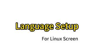 Language Setting Guide for Roadtop Linux touchscreen Carplay