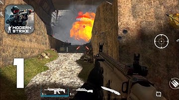 Modern Strike Online - Gameplay Walkthrough - Part 1| Strong Start (iOS, Android)