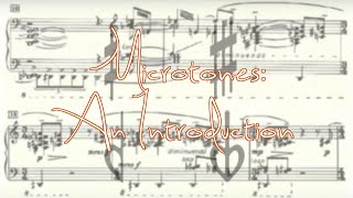 Microtones: An Introduction