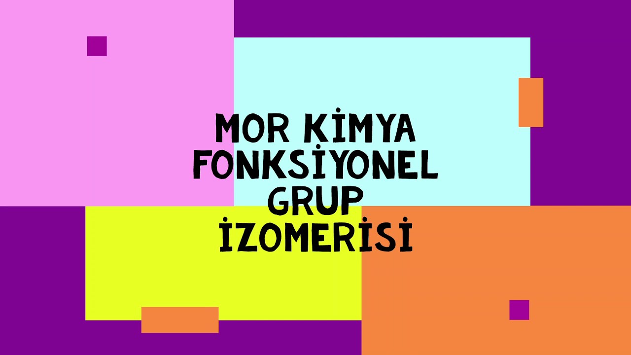 Organik Kimya 44.video / Fonksiyonel Grup İzomerisi