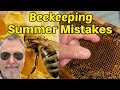 Beekeeping S Top 10 Big Time Summer Mistakes Beekeeping S Top 10 Big Time Summer Mistakes