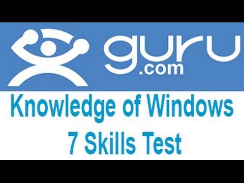 Guru.com Knowledge of Windows 7 Skills Test Answers