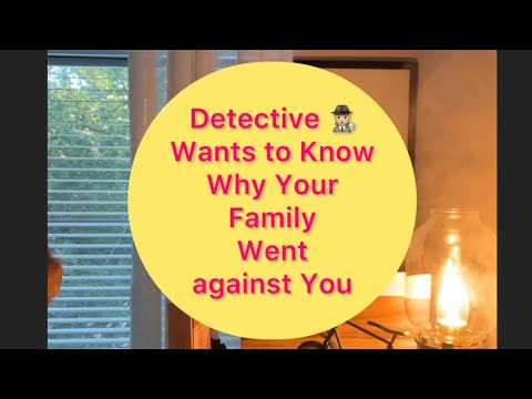 🔍Dectective Curious 👀 Why Did Your Family Go Against You😔