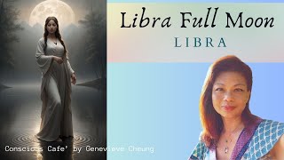 Libra Full Moon   Libra