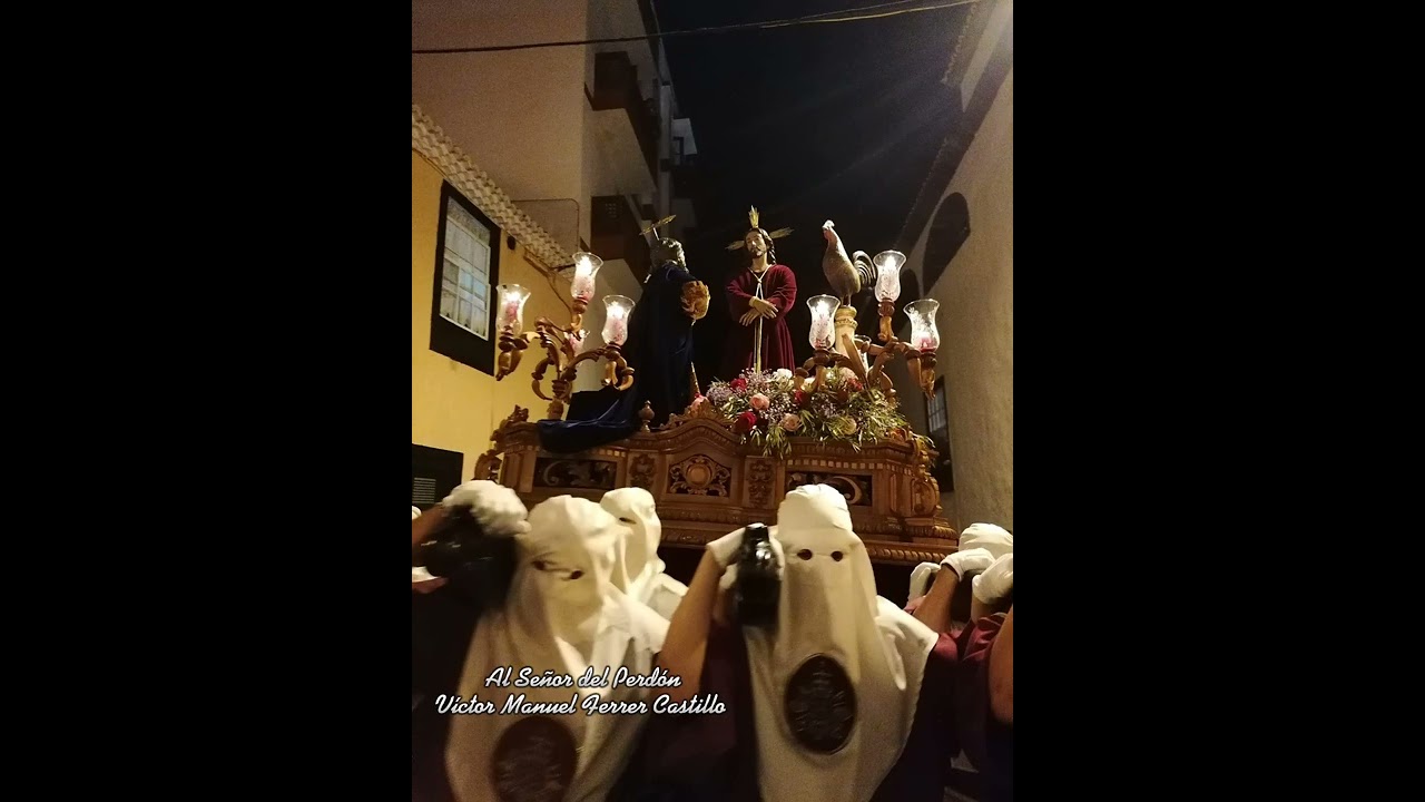 Marcha Al Señor del Perdón de Víctor Manuel Ferrer Castillo