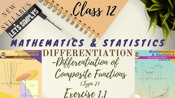 𝑪𝒍𝒂𝒔𝒔 12 | 𝑫𝒊𝒇𝒇𝒆𝒓𝒆𝒏𝒕𝒊𝒂𝒕𝒊𝒐𝒏 | 𝑻𝒚𝒑𝒆 2 | 𝑪𝒐𝒎𝒑𝒐𝒔𝒊𝒕𝒆 𝑭𝒖𝒏𝒄𝒕𝒊𝒐𝒏𝒔 (𝑪𝒉𝒂𝒊𝒏 𝑹𝒖𝒍𝒆) | 𝑬𝒙𝒆𝒓𝒄𝒊𝒔𝒆 1.1 (𝑷𝒂𝒓𝒕 1)