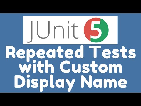 @RepeatedTest - Custom Display Name in JUnit 5