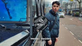 Merdo - Yeniden. (Speed Up) Resimi