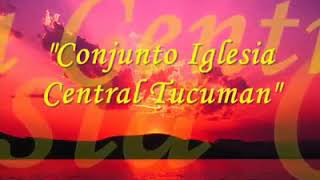 Video thumbnail of "Conjunto Iglesia central Tucumán"