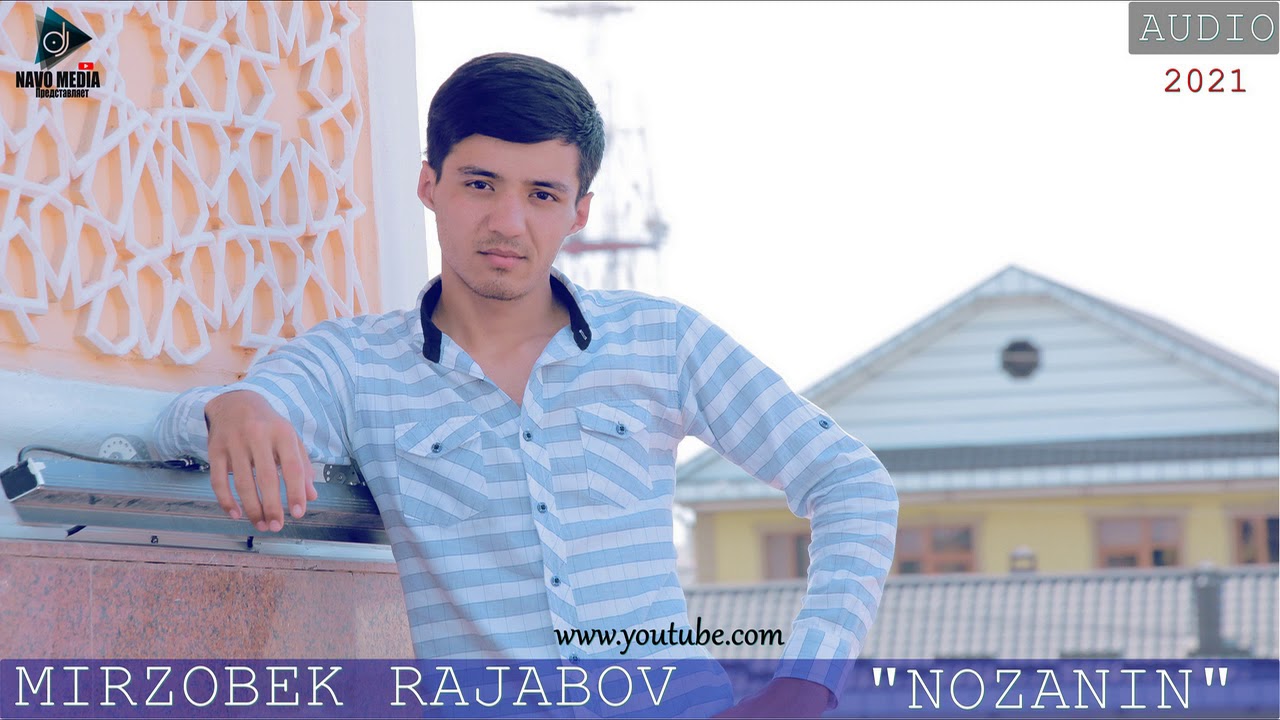 Смотреть «Mirzobek Rajabov - Nozanin (2021) | Мирзобек Рачабов - Нозанин (2021)» на YouTube Смотреть «Mirzobek Rajabov - Nozanin (2021) | Мирзобек Рачабов - Нозанин (2021)» на YouTube