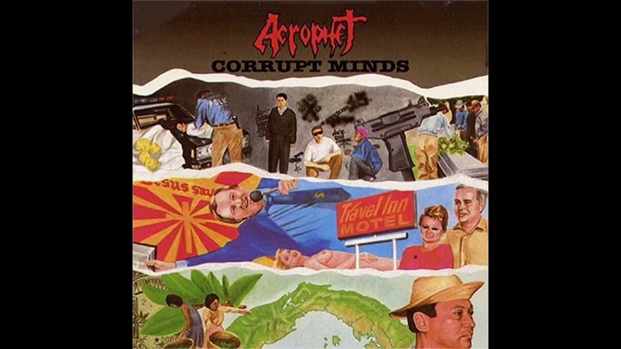 1988 - ACROPHET - Corrupt Minds   (Full Album)