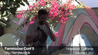 Farmhouse Conf 5 FHC1 Alumni Update by Aaron Patterson