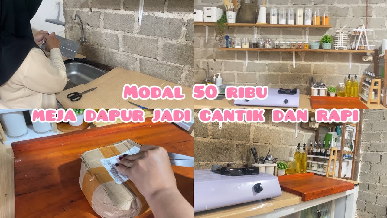 MAKE OVER MEJA KOMPOR ‼️ LANJUT UNBOXING PAKET #makeoverdapur 