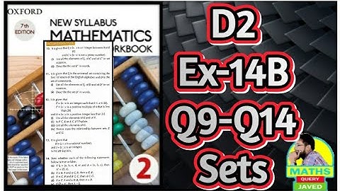 Q9-Q14 || Ex-14B || D2 || Sets || NSM 7th edition