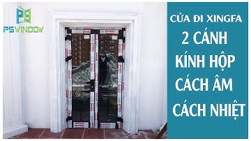 Cửa nhôm Xingfa 2 cánh | Cửa đi mở quay 2 cánh đẹp - PSWINDOW