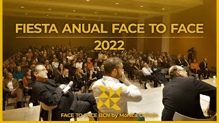 Fiesta Anual de Face to Face 2022