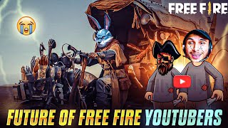 Future Of Free Fire And Free Fire YouTubers 😭 ft. @TotalGaming093 !!