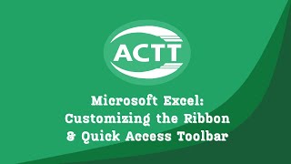 Microsoft Excel - Customizing the Ribbon and Quick Access Toolbar
