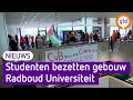 Studenten bezetten gebouw radboud universiteit