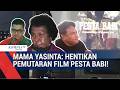 Kontroversi Film Pesta Babi, Mama Yasinta Ajukan Laporan ke Polisi &amp; Minta Tayangan Dihentikan