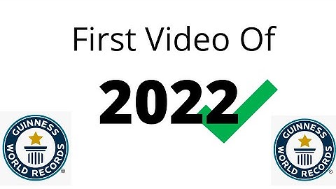 First Video of 2022