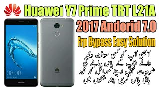 Huawei Y7 Prime TRT L21A 2017 Android 7.0 Frp Bypass 100% Easy Solution screenshot 5