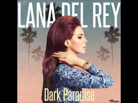 Lana Del Rey - Dark Paradise (Audio)