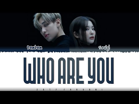 BamBam (뱀뱀) - 'Who Are You' (Feat. Seulgi of Red Velvet) Lyrics [Color Coded_Han_Rom_Eng]