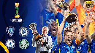 🏆 Chelsea Road to Fifa Club World Cup 2021/22 | Last Trophy in Abramovich Era