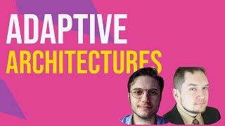 [HQ] Platform engineering's missing link: adaptive architectures • Ala Shiban & Aaron Torres Wealth